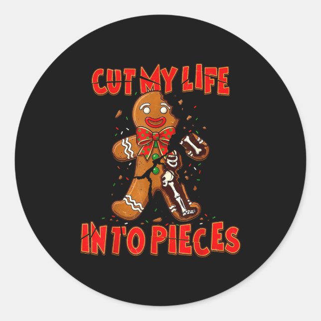 Cut My Life Into Eces Gingerbread Christmas Elder  Classic Round Sticker (Front)