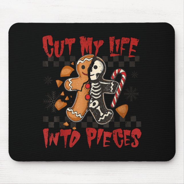 Cut My Life Into Eces Xmas Gingerbread Funny Chris Mouse Mat (Front)