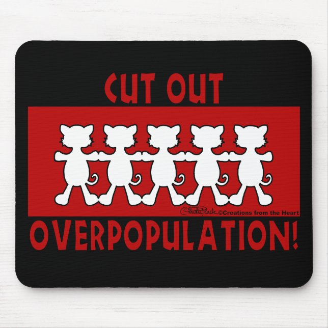 Cut Out Overpopulation! Cats Mouse Mat (Front)