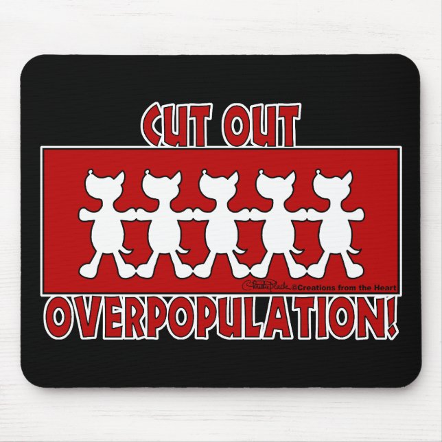 Cut Out Overpopulation! Dogs Mouse Mat (Front)