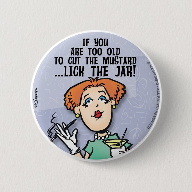 Cut The Mustard 6 Cm Round Badge (Front)