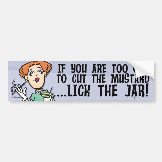 Cut The Mustard Bumper Sticker (Front)