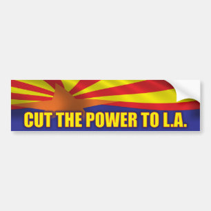 Cut the Power to L.A. - Support SB1070 Bumper Sticker