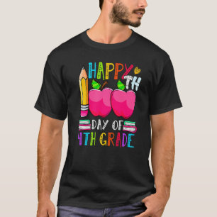 Cute 100 days of 4th Grade Happy 100th day of Scho T-Shirt