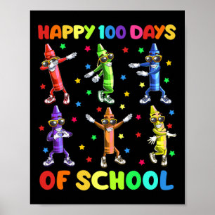 Cute 100 Days Of School Crayons Dancing 100th Day  Poster