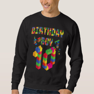 Cute 10th Birthday  10 Years Old Block Building Bo Sweatshirt