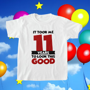cute 11th unisex Birthday look good T-Shirt 