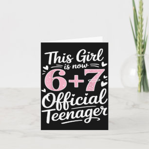 Cute 13th Birthday 13 Years Old 67 Birthday Funny Card
