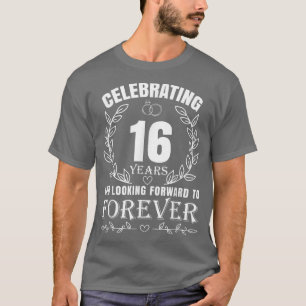 Cute 16th Wedding Anniversary for Couples Married T-Shirt