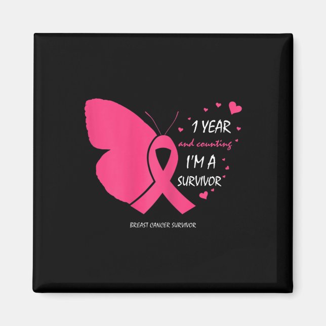 Cute 1 Year Breast Cancer Free Pink Survivor Gifts Magnet (Front)