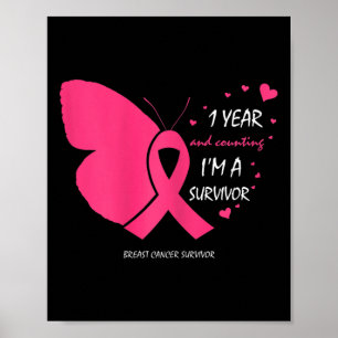 Cute 1 Year Breast Cancer Free Pink Survivor Gifts Poster