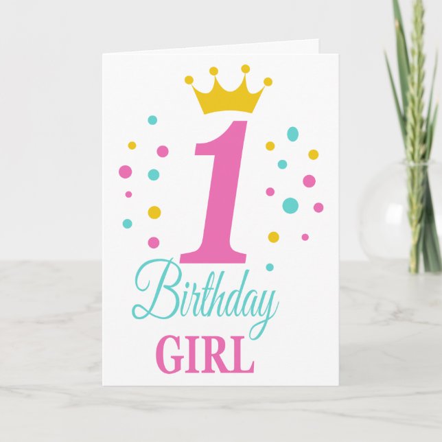 Cute 1st Birthday Princess Crown Birthday Girl Card (Front)