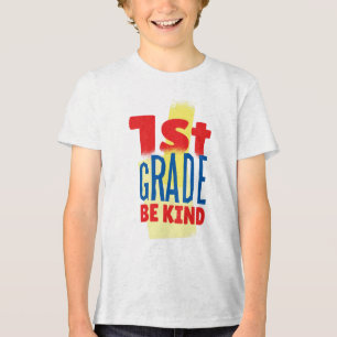 Cute 1st Grade Be Kind Back to School Kids Tri-Blend Shirt