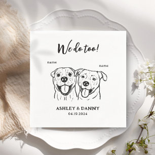 Cute 2 Dogs Pet We do Too Cocktail Wedding  Napkin