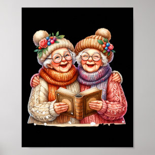 Cute 2 Happy Grannys Old Ladies Singing Christmas Poster