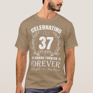 Cute 37th Wedding Anniversary for Couples Married  T-Shirt