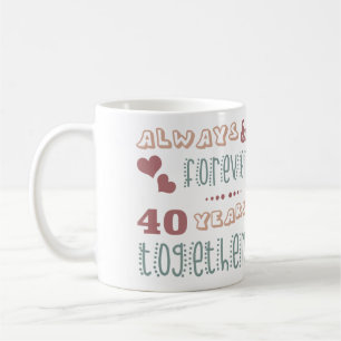 Cute 40th Wedding Anniversary Coffee Mug