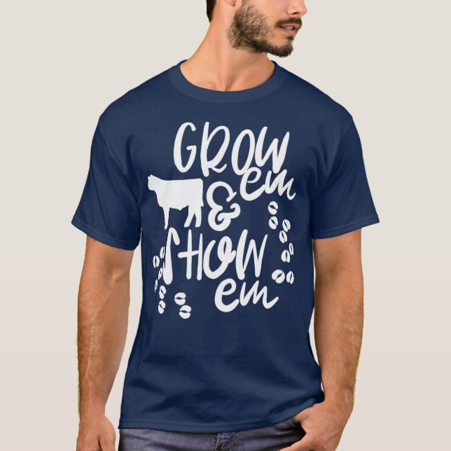 Cute 4H FFA Grow em  Show em Livestock Animals T-Shirt (Front)