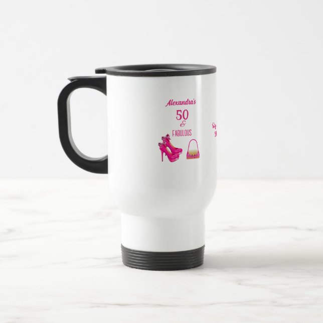 Cute 50th Birthday Hot Pink High Heels Name Gift  Travel Mug (Left)