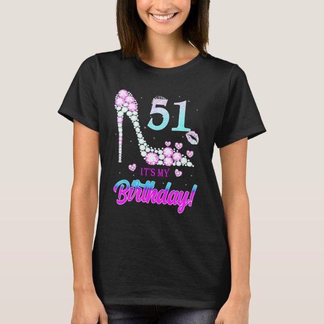 Cute 51 Years Old It's My 51st Birthday Party T-Shirt (Front)