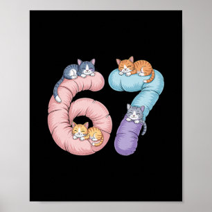 Cute 67 Cat Meme Design Poster