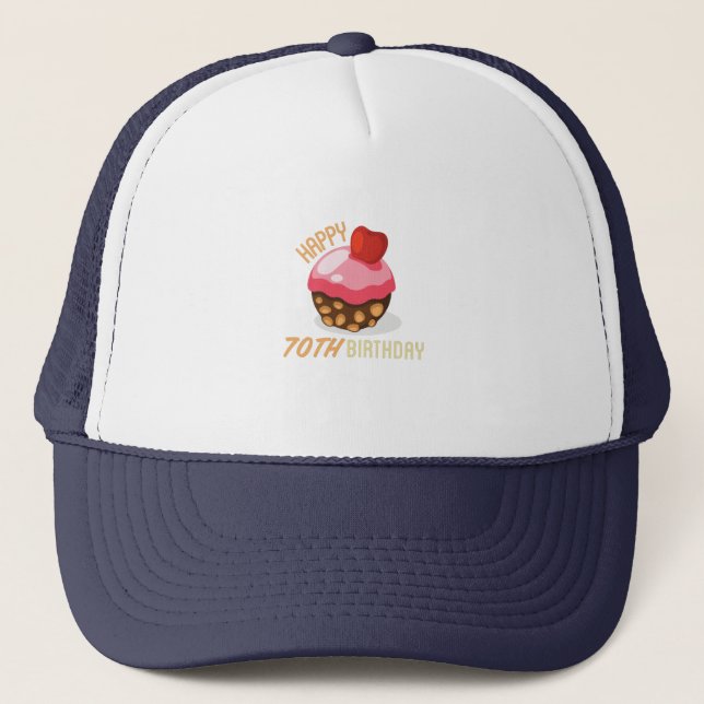 Cute 70th birthday design with chocolate cake trucker hat (Front)