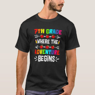 Cute 7th Grade Where The Adventure Begins Back To T-Shirt