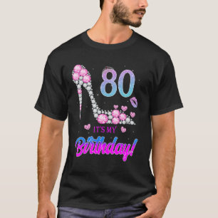 Cute 80 Years Old It's My 80th Birthday Party T-Shirt