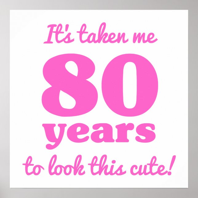 Cute 80th Birthday For Women Poster (Front)
