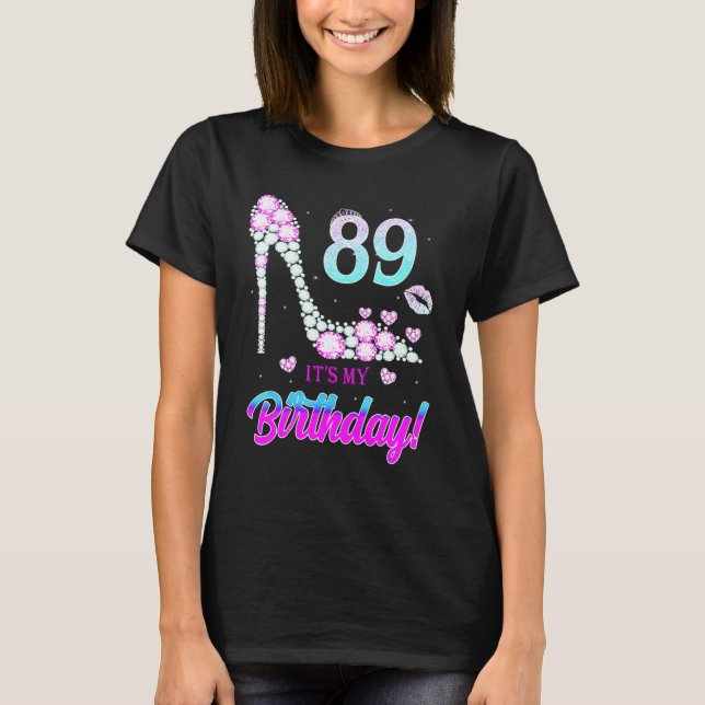Cute 89 Years Old It's My 89th Birthday Party T-Shirt (Front)