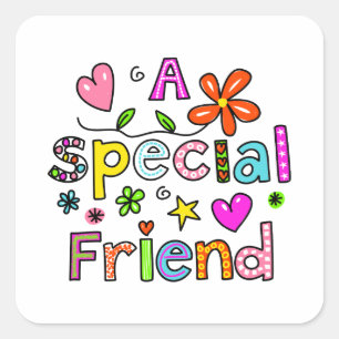 Cute A Special Friend Greeting Text Expression Square Sticker