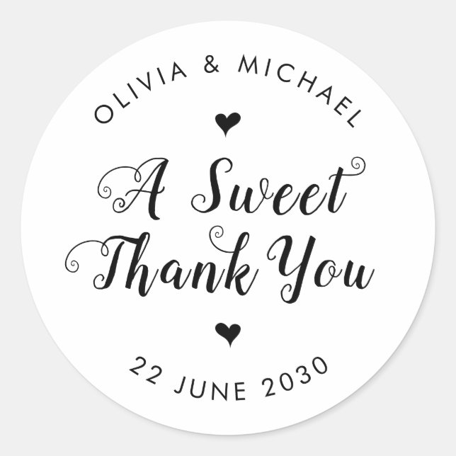 Cute A Sweet Thank You Simple Black Wedding Favour Classic Round Sticker (Front)