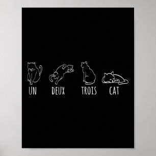 Cute Abstract Un Deux Trois Cat French Kitty Poster