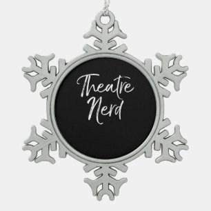 Cute Acting Acter Lover Actor Actress Nerd Snowflake Pewter Christmas Ornament