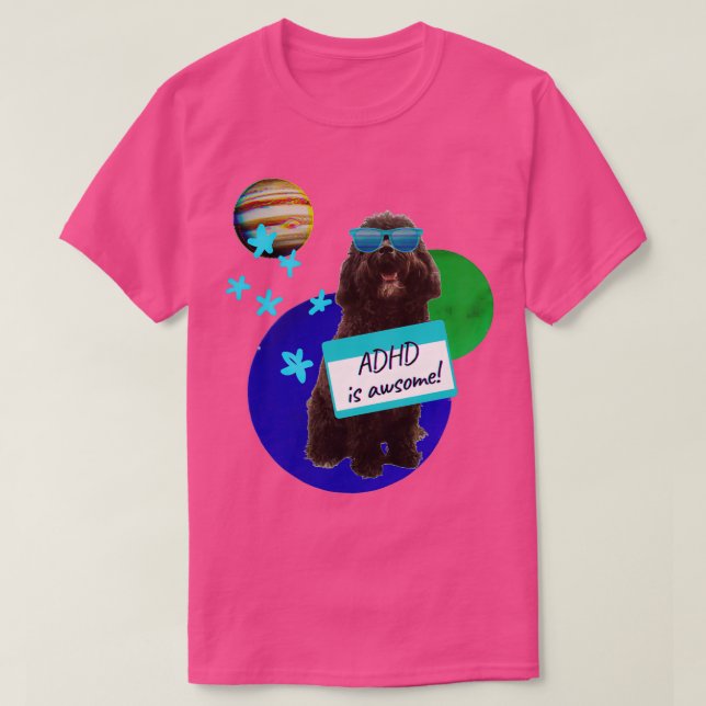 cute adhd is awesome T-Shirt (Design Front)