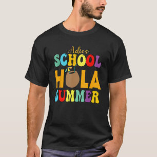 Cute Adios School Hola Summer lovley Groovy Design T-Shirt