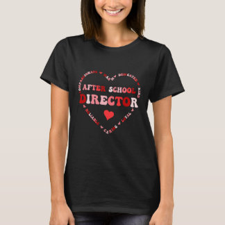 Cute After School Director Valentines Day Heart T-Shirt