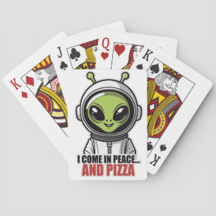 Cute Alien Astronaut "I Come in Peace and Pizza" Playing Cards