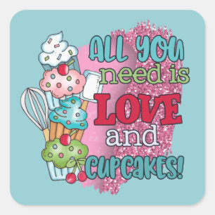 Cute all need love cupcakes word art square sticker
