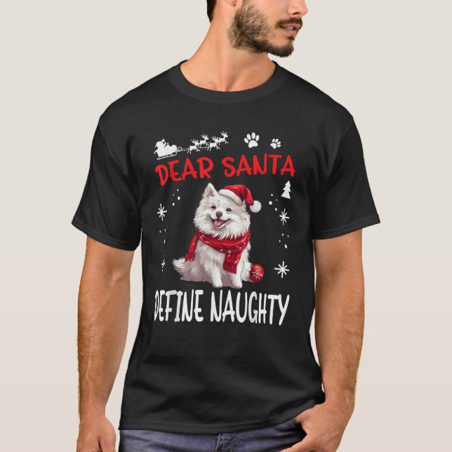 Cute American Eskimo Dog Christmas Dear Santa Defi T-Shirt (Front)
