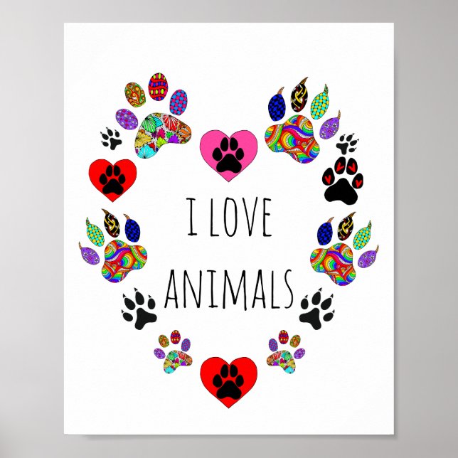 Cute and Colourful I Love Animals Poster 8X10" (Front)