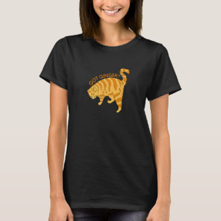 Cute and Cuddly Got Ginger T-Shirt