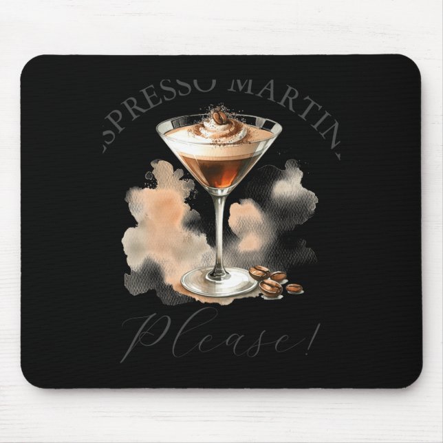 Cute And Funny Espresso Martini  Mouse Mat (Front)