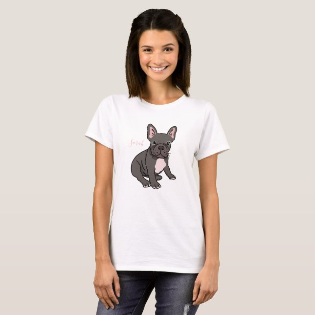Cute and funny French Bulldog T-Shirt (Front Full)
