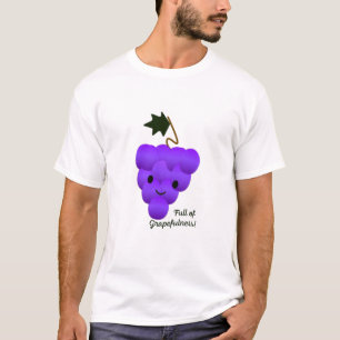 Cute and Funny Full of Grapefulness Grapes T-Shirt
