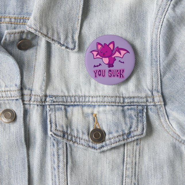Cute and Funny Halloween Vampire Bats You Suck 6 Cm Round Badge (In Situ)