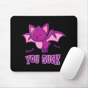 Cute and Funny Halloween Vampire Bats You Suck Mouse Mat