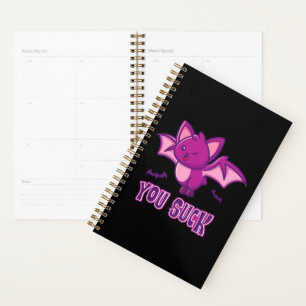Cute and Funny Halloween Vampire Bats You Suck Planner