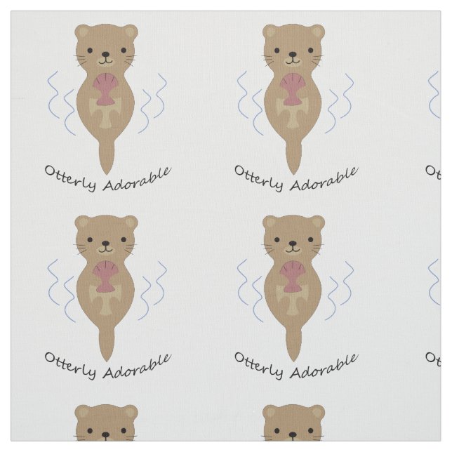 Cute and Funny Otterly Adorable Otter Fabric (Swatch)