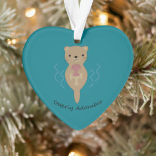 Cute and Funny Otterly Adorable Otter Ornament